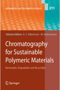 Chromatography for Sustainable Polymeric Materials