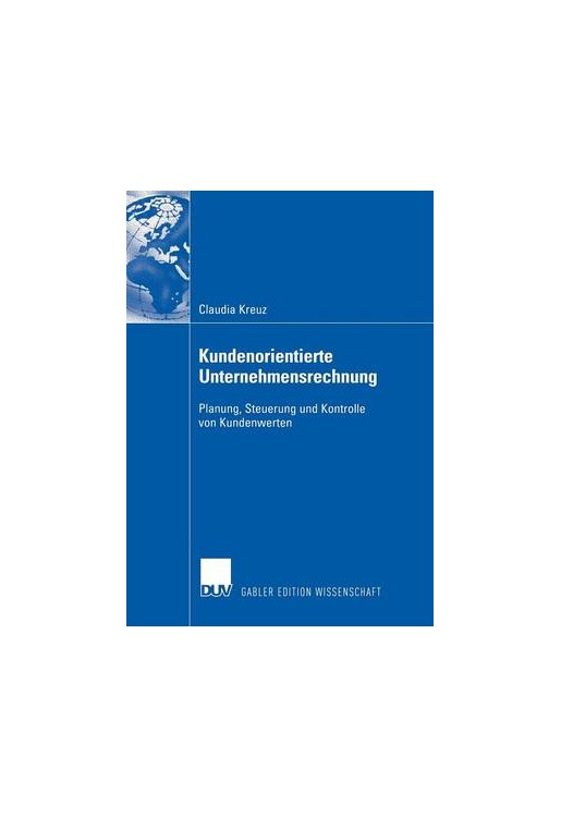 Kundenorientierte Unternehmensrechnung