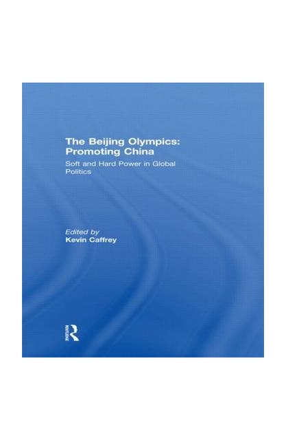 The Beijing Olympics:...