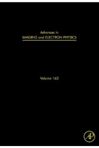 Advances in Imaging and Electron Physics: Volume 163