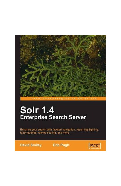 Solr 1.4 Enterprise Search...