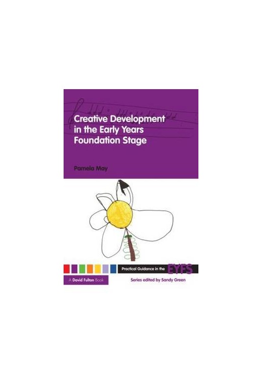Creative Development in the Early Years Foundation Stage