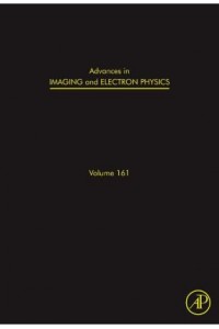 Advances in Imaging and Electron Physics: Volume 161