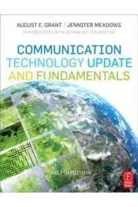 Communication Technology Update and Fundamentals