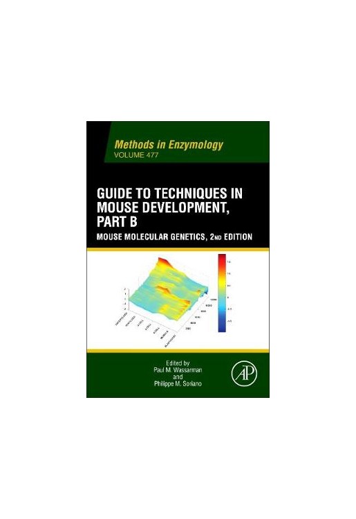 Guide to Techniques in Mouse Development, Part B: Part B