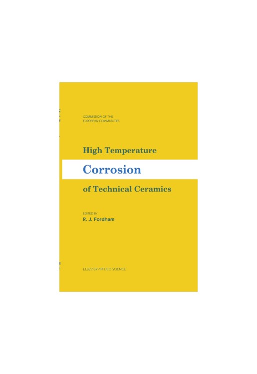 High Temperature Corrosion of Technical Ceramics