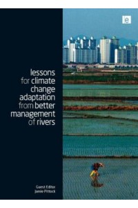Lessons for Climate Change Adaptation from Better Management of Rivers