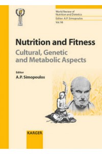 Nutrition and Fitness: Cultural, Genetic and Metabolic Aspects