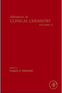 Advances in Clinical Chemistry: Vol. 51