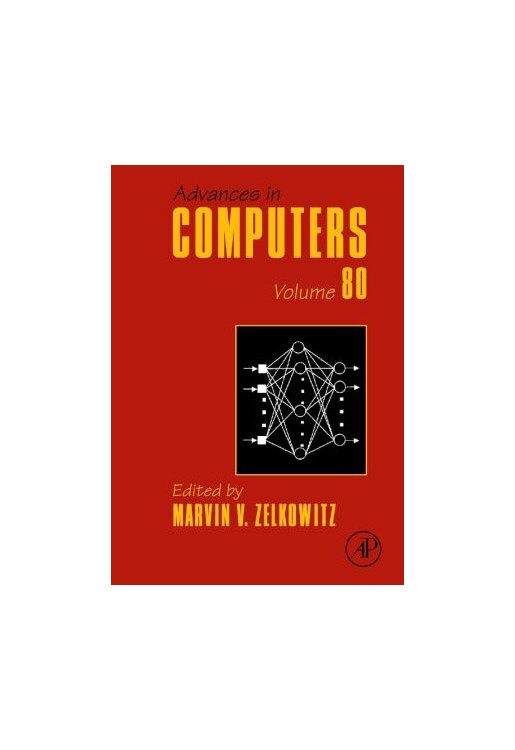Advances in Computers: Volume 80