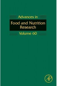 Advances in Food and Nutrition Research: Volume 60
