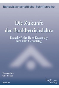 Die Zukunft Der Bankbetriebslehre