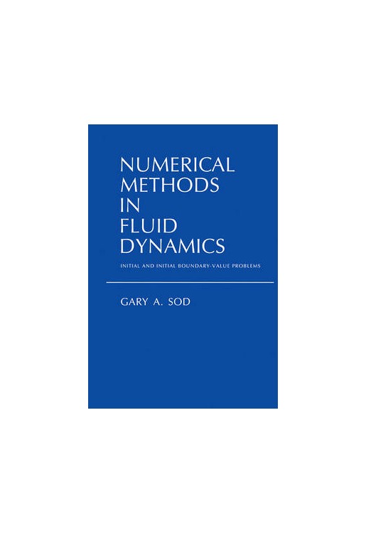 Numerical Methods in Fluid Dynamics