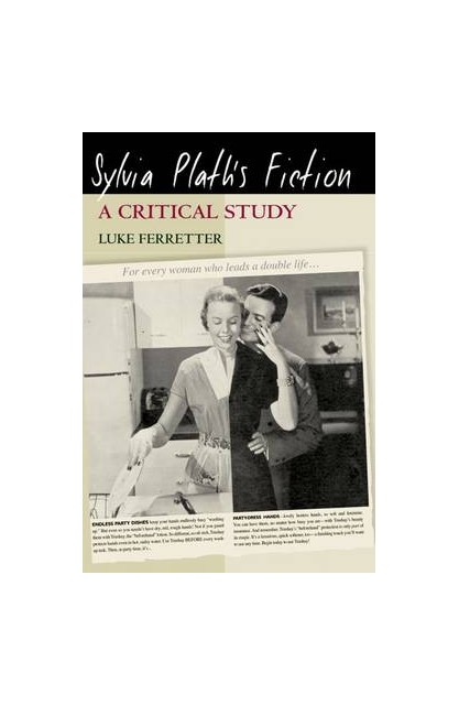 Sylvia Plath's Fiction