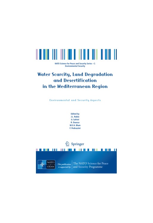 Water Scarcity, Land Degradation and Desertification in the Mediterranean Region