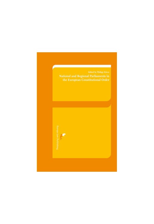 National and Regional Parliaments in the European Constitutional Order