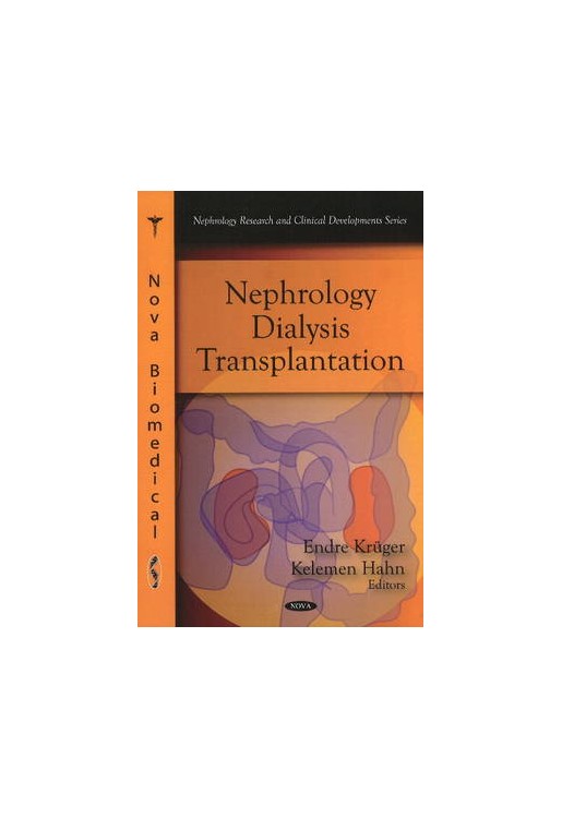 Nephrology - Dialysis - Transplantation