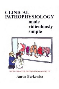 Pathophysiology Made Ridiculously Simple