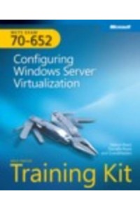 MCTS Self-placed Training Kit (exam 70-652)