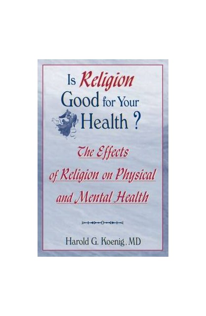 Is Religion Good for Your...