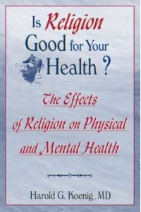 Is Religion Good for Your Health?