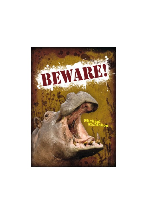 Beware!