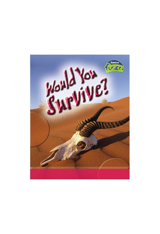 Would You Survive?