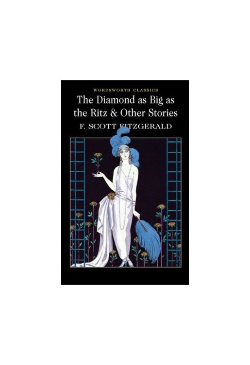 The Diamond as Big as the Ritz and Other Stories
