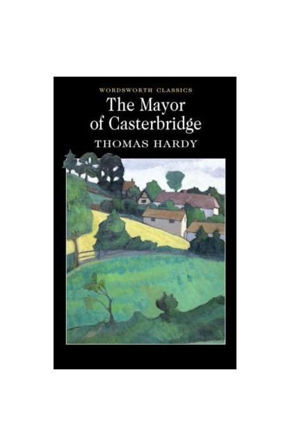 The Mayor of Casterbridge