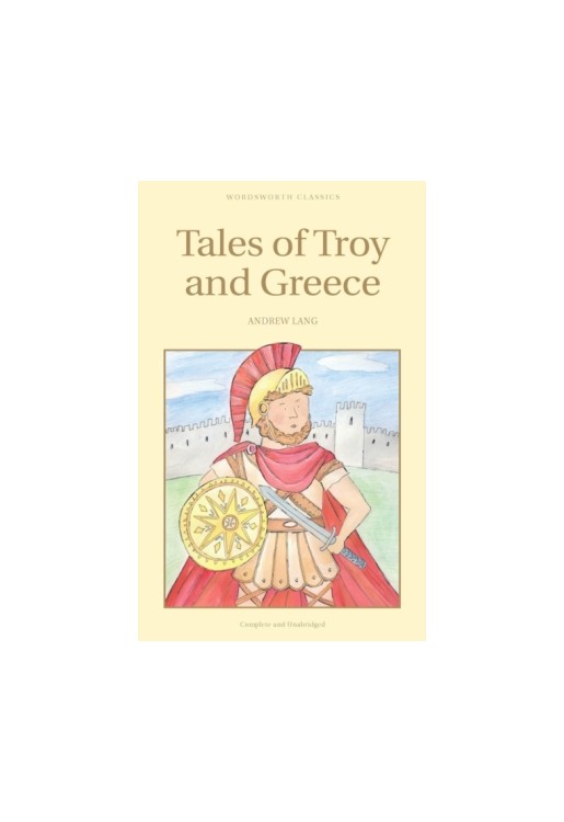 Tales of Troy and Greece