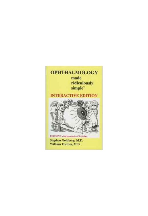 Ophthalmology Made Ridiculously Simple