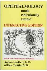 Ophthalmology Made Ridiculously Simple