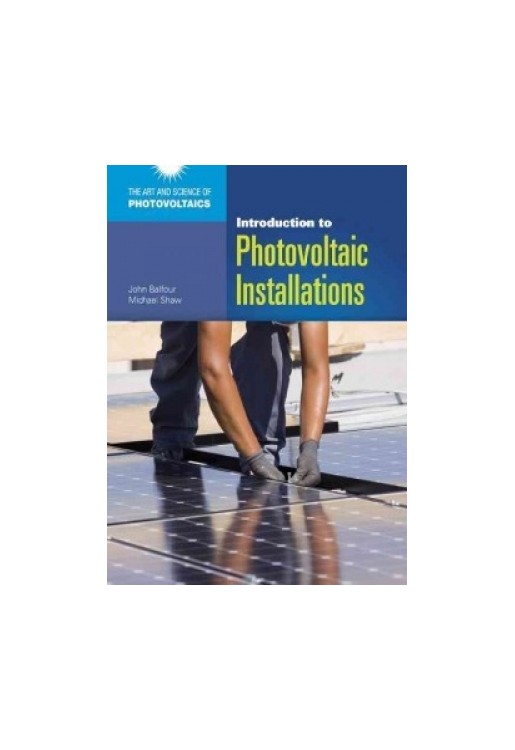 Introduction to Photovoltaic Installations