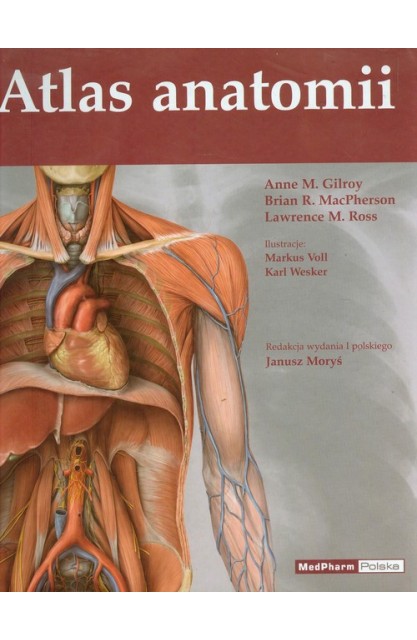 Gilroy - Atlas anatomii