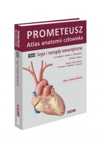 PROMETEUSZ - Atlas Anatomii Człowieka Tom II
