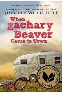 When Zachary Beaver Came to Town