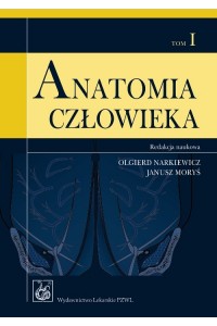 Anatomia człowieka  T. 1