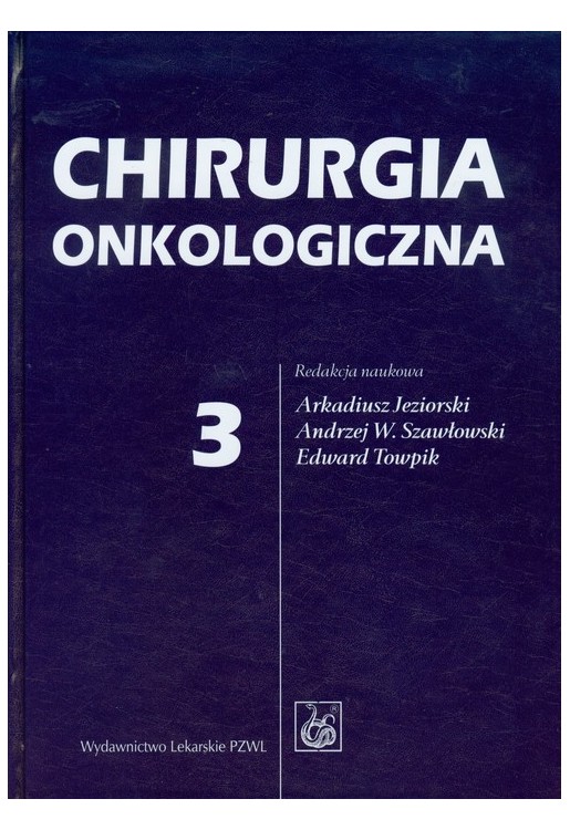 Chirurgia onkologiczna T. 3