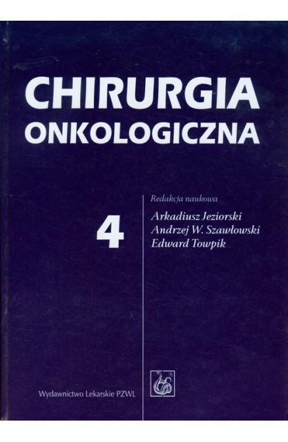 Chirurgia onkologiczna T. 4