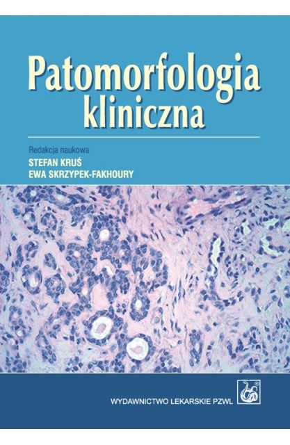 Patomorfologia kliniczna...