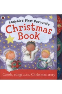 Ladybird First Favourite Christmas Book