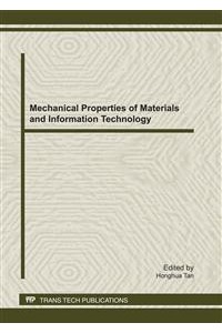Mechanical Properties of Materials and Information Technology: Selected, Peer Reviewed Papers from t