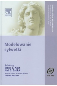 Modelowanie sylwetki. Seria Dermatologia Kosmetyczna