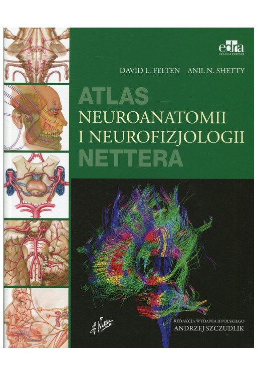 Atlas neuroanatomii i neurofizjologii Nettera wyd.II