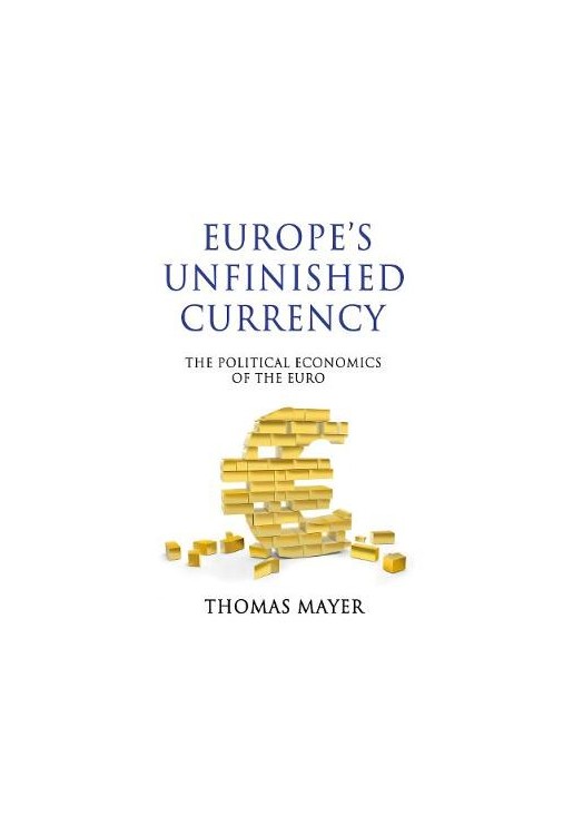 Europe's Unfinished Currency