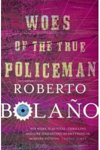 Woes of the True Policeman