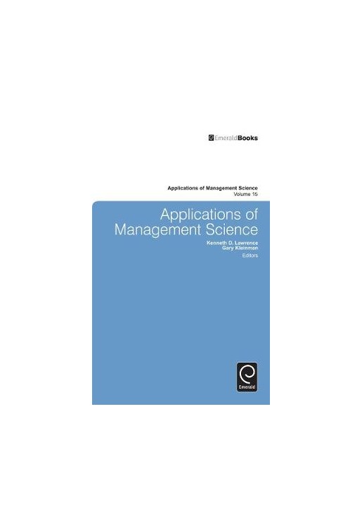 Applications of Management Science: Volume 15