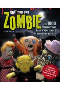Knit Your Own Zombie