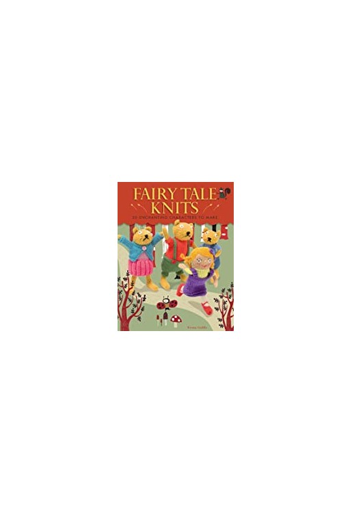 Fiona Goble's Fairy Tale Knits