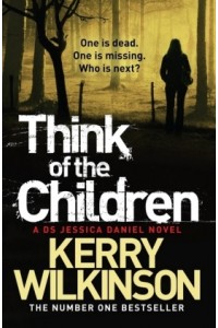 Think of the Children: Book 4